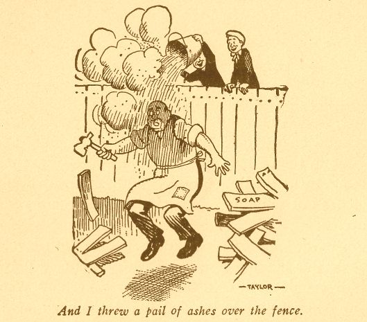 Threw a Pail of Ashes over the Fence 204