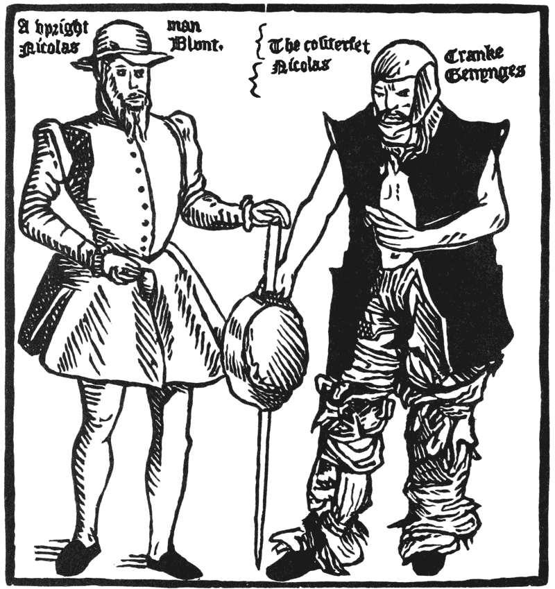 A vpright man Nicolas Blunt.
The coūterfet Cranke Nicolas Genynges